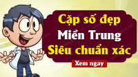 Soi cầu dự đoán Xổ Số Miền Trung ngày 06/02/2025 - Dự đoán XSMT 06-02-2025